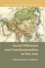 Susan H. Williams - Social Difference and Constitutionalism in Pan-Asia, Häftad