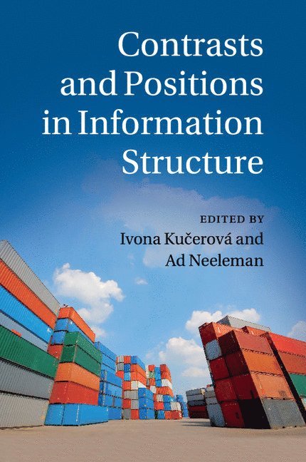 Contrasts and Positions in Information Structure 1