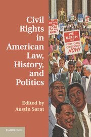 bokomslag Civil Rights in American Law, History, and Politics