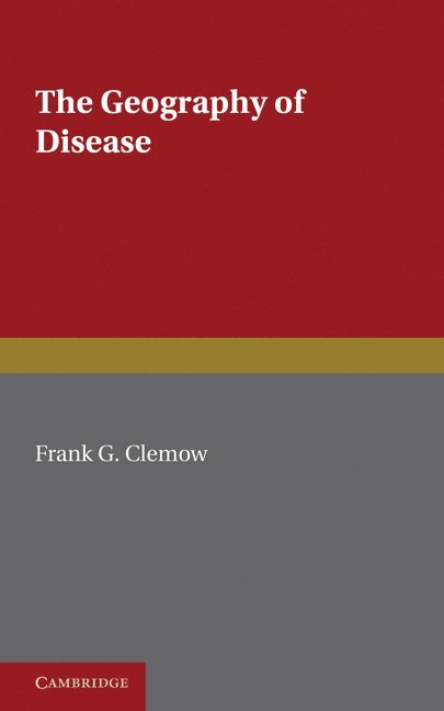 The Geography of Disease 1