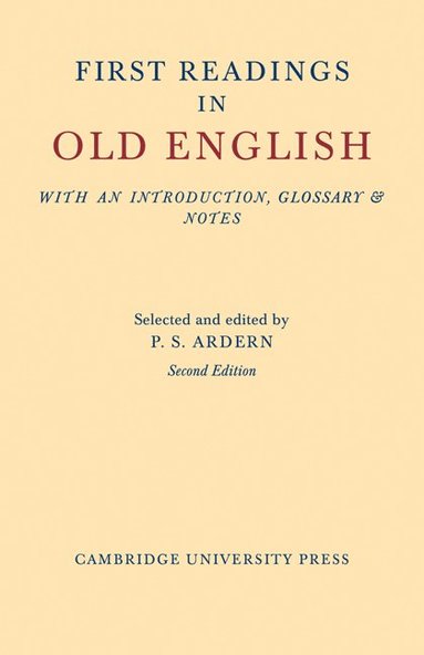 bokomslag First Readings in Old English