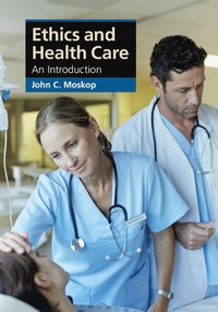 bokomslag Ethics and Health Care