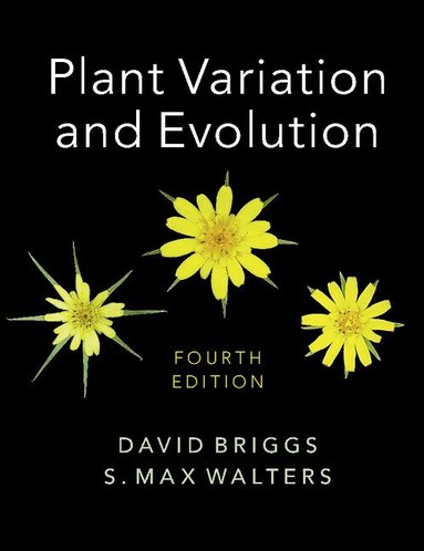 David Briggs, S. Max Walters - Plant Variation and Evolution, Häftad