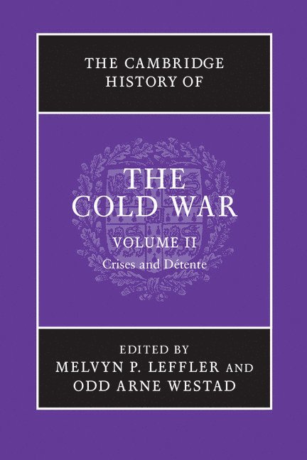 Melvyn P. Leffler, Odd Arne Westad, Melvyn P. (University of Virginia) Leffler, Odd Arne (London School of Economics and Political Science) Westad - The Cambridge History of the Cold War, Häftad