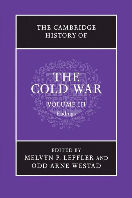 Melvyn P. Leffler, Odd Arne Westad, Melvyn P. (University of Virginia) Leffler, Odd Arne (London School of Economics and Political Science) Westad - The Cambridge History of the Cold War, Häftad