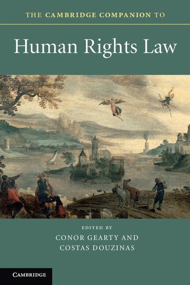 Conor Gearty, Costas Douzinas - The Cambridge Companion to Human Rights Law, Häftad