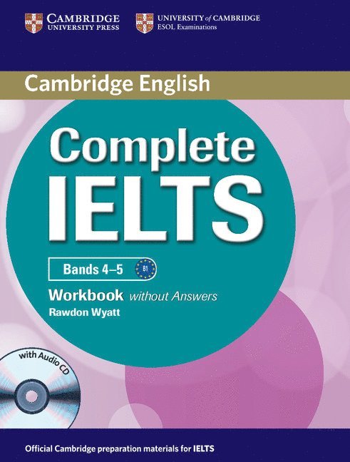 Complete IELTS Bands 4-5 Workbook without Answers with Audio CD 1