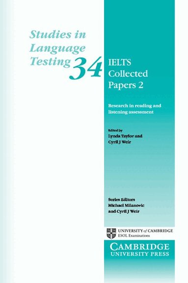 Lynda Taylor, Cyril J. Weir - IELTS Collected Papers 2, Häftad