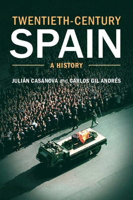 Twentieth-Century Spain