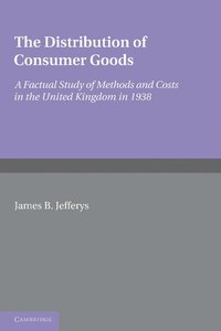 bokomslag The Distribution of Consumer Goods
