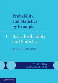 bokomslag Probability and Statistics by Example: Volume 1, Basic Probability and Statistics