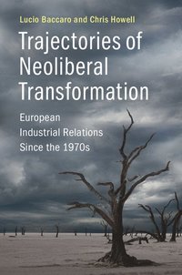 bokomslag Trajectories of Neoliberal Transformation