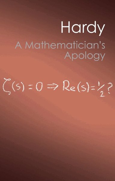 G. H. Hardy - A Mathematician's Apology, Häftad