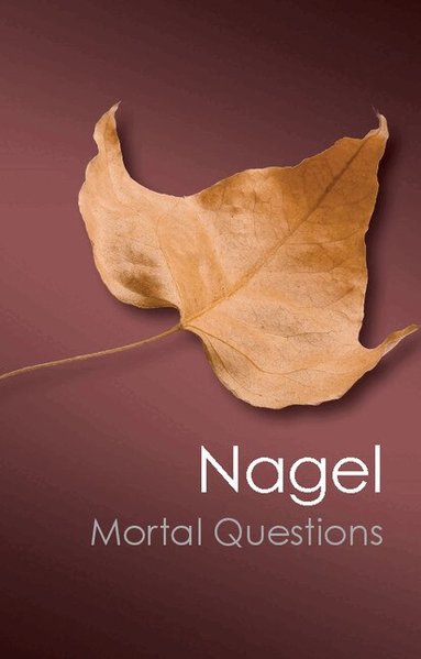 Thomas Nagel - Mortal Questions, Häftad
