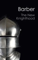 The New Knighthood 1