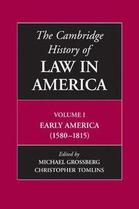 bokomslag The Cambridge History of Law in America