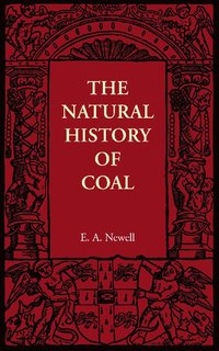 bokomslag The Natural History of Coal