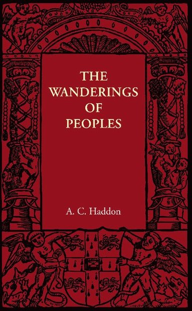 bokomslag The Wanderings of Peoples