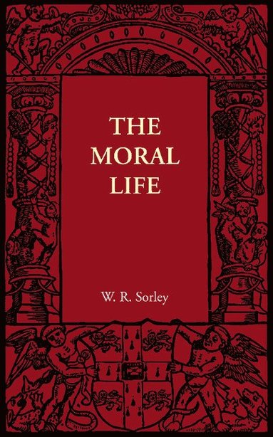 bokomslag The Moral Life