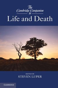 bokomslag The Cambridge Companion to Life and Death