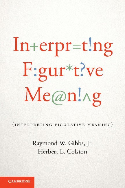 Interpreting Figurative Meaning 1