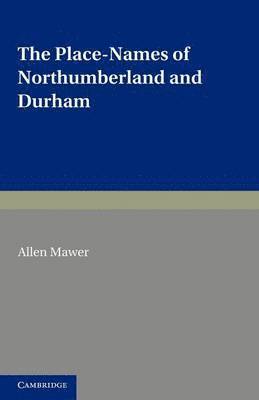 The Place-Names of Northumberland and Durham 1