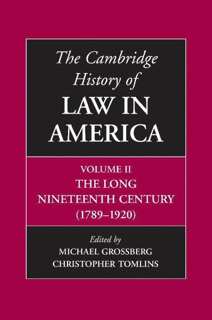 The Cambridge History of Law in America 1