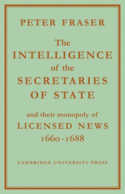 The Intelligence of the Secretaries of State 1
