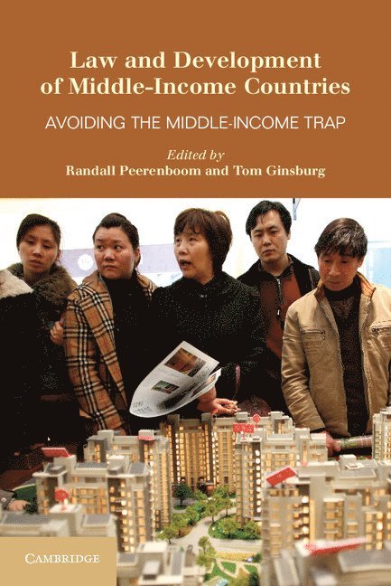 Law and Development of Middle-Income Countries 1