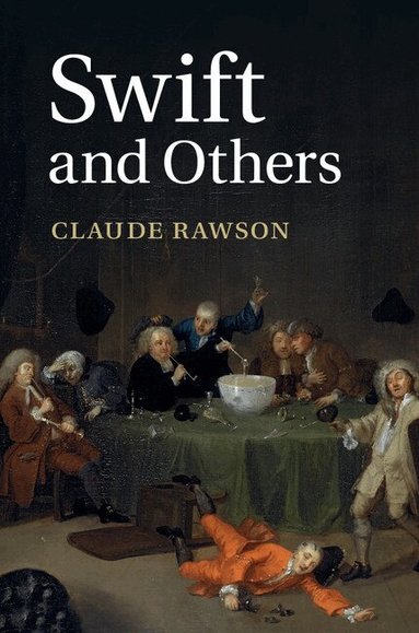 Claude Rawson - Swift and Others, Häftad