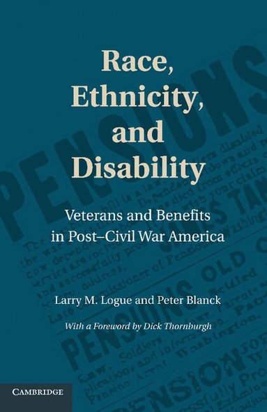 Larry M. Logue, Peter Blanck - Race, Ethnicity, and Disability, Häftad