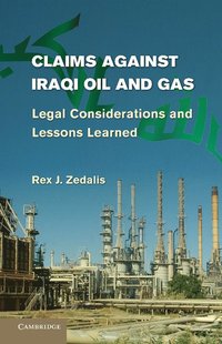 bokomslag Claims against Iraqi Oil and Gas