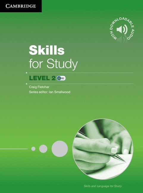 Skills for Study Student's Book with Downloadable Audio Student's Book with Downloadable Audio 1