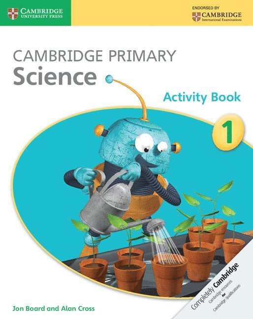 Jon Board, Alan Cross - Cambridge Primary Science Activity Book 1, Häftad