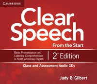 bokomslag Clear Speech from the Start Class and Assessment Audio CDs (4): Basic Pronunciation and Listening Comprehension in North American English