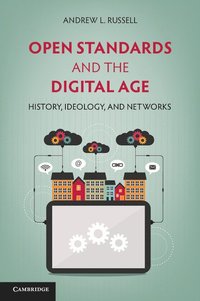 bokomslag Open Standards and the Digital Age