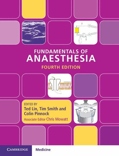 Ted Lin, Tim Smith, Colin Pinnock - Fundamentals of Anaesthesia, Häftad