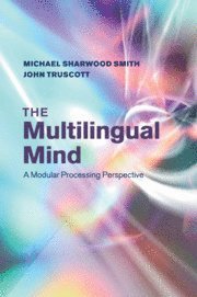 The Multilingual Mind 1