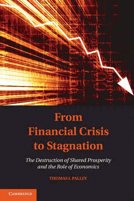 From Financial Crisis to Stagnation