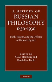 bokomslag A History of Russian Philosophy 1830-1930
