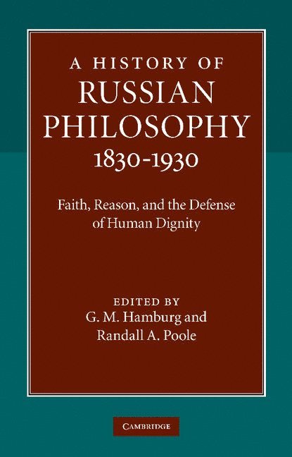 A History of Russian Philosophy 1830-1930 1