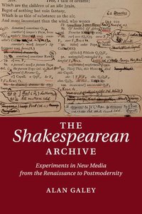 bokomslag The Shakespearean Archive