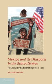 bokomslag Mexico and its Diaspora in the United States