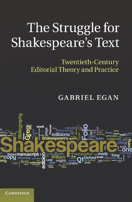 Struggle for Shakespeare's Text