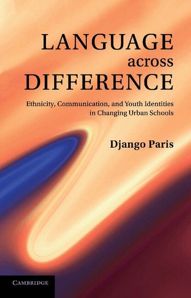 Django Paris - Language across Difference, Häftad