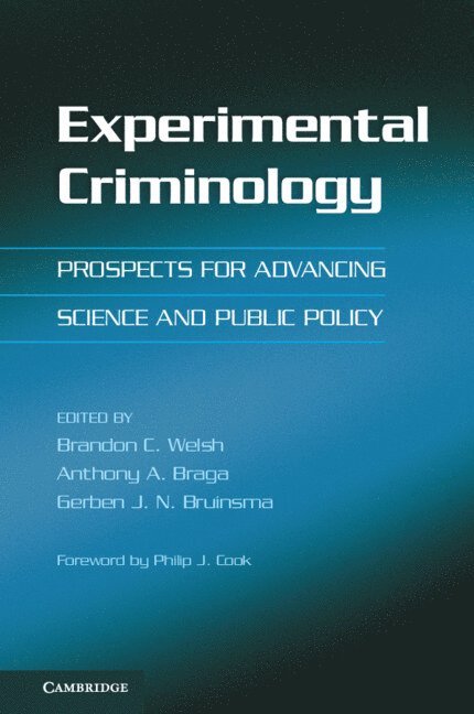 Experimental Criminology