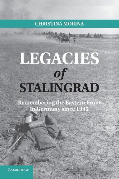 bokomslag Legacies of Stalingrad