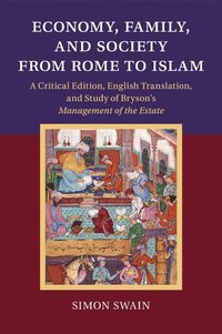 bokomslag Economy, Family, and Society from Rome to Islam