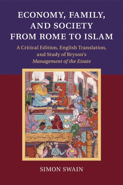 Economy, Family, and Society from Rome to Islam 1