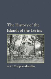 bokomslag History of the Islands of the Lerins